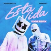 Marshmello & Farruko - Esta Vida (VINNE Remix)