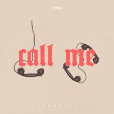 BROHUG - Call Me