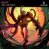SCNDL & Vion Konger - Mutate (Extended Mix)