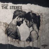 Fraqtion - The Stereo