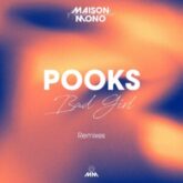 Pooks - Bad Girl (MYRNE Remix)