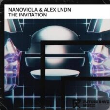 Nanoviola & ALEX LNDN - The Invitation (Extended Mix)