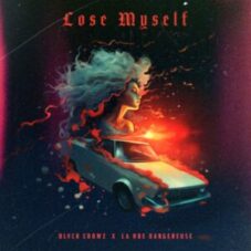 BLVCK CROWZ & La Rue Dangereuse - Lose Myself (Extended Mix)