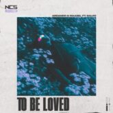 Arcando & Maazel Ft. Salvo - To Be Loved