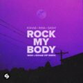 R3HAB, INNA with Sash! - Rock My Body (W&W x R3HAB VIP Extended Remix)