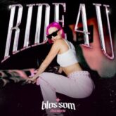 Blossom - Ride 4 U
