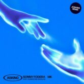 Sonny Fodera & МК feat. Clementine Douglas - Asking (Joshwa Remix)