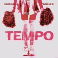 Marshmello & Young Miko - Tempo