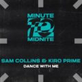 Sam Collins & Kiro Prime - Dance With Me (Extended Mix)