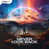 Minoz - Never Look Back