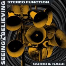 Curbi & Kage - Stereo Function