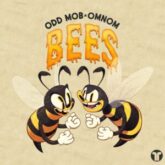 Odd Mob & OMNOM - Bees