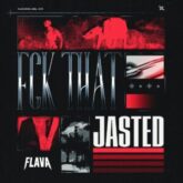 Jasted - Fck That (Extended Mix)