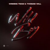 Winning Team & Thomas Will - Wild Boy (VIP Edit)
