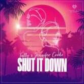 Tally x Jennifer Cooke - Shut It Down (Extended Mix)