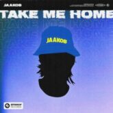 jaakob - Take Me Home (Extended Mix)