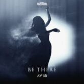 Avi8 - BE THERE