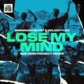 Brennan Heart & Wildstylez - Lose My Mind (Sub Zero Project Extended Remix)