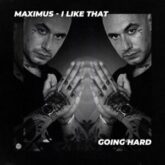Maximus - I Like That (Extended Mix)