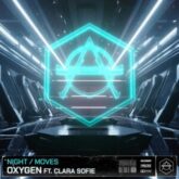 NIGHT / MOVES feat. Clara Sofie - Oxygen (Extended Mix)