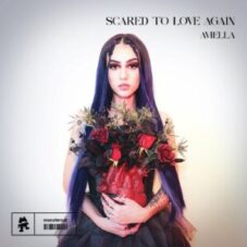 Aviella - Scared To Love Again