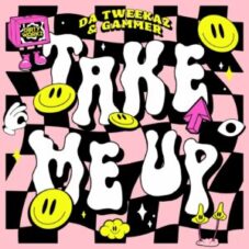 Da Tweekaz & Gammer - Take Me Up