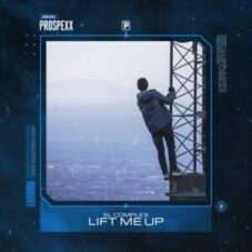 SL Complex - Lift Me Up