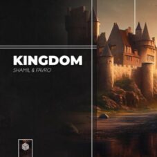 Shamil & Favro - Kingdom (Extended Mix)