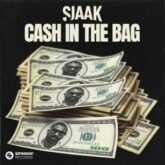 Sjaak - Cash In The Bag