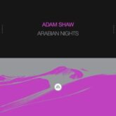 Adam Shaw - Arabian Nights