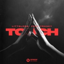 LittGloss - Touch (feat. Franky)