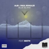 Albi x Paul Schulze - Blue Island (feat. SBSTN)