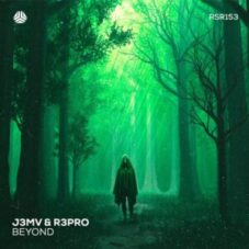 J3MV & R3PRO - Beyond