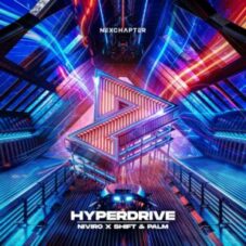 NIVIRO x Shift & Palm - Hyperdrive (Extended Mix)