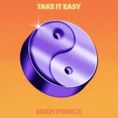 Eden Prince - Take It Easy
