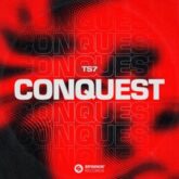 TS7 - Conquest (Extended Mix)