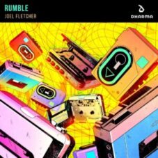 Joel Fletcher - Rumble (Extended Mix)