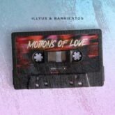Illyus & Barrientos - Motions Of Love (Extended Mix)