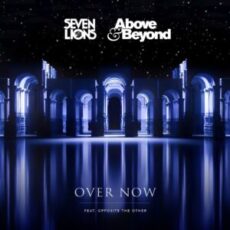 Seven Lions x Above & Beyond feat. Opposite the Other - Over Now (Extended Mix)