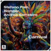 Stefano Pain, Bomber, Andrea Serratore - Carnival