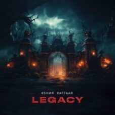 KSHMR & Raftaar - Legacy