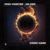 Josh Vorster - On Fire (Extended Mix)