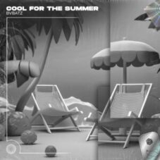 BVBATZ - Cool For The Summer (Extended Techno Remix)