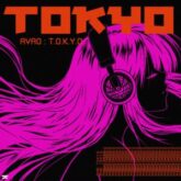 AVAO - T.O.K.Y.O. (Extended Mix)