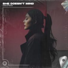 Discotekk - She Doesn't Mind (Extended Techno Remix)