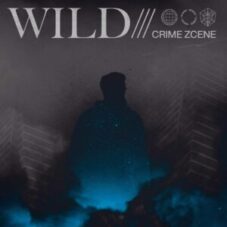 Crime Zcene - Wild (Extended Mix