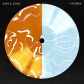 Duke & Jones - Hysteria