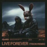 AngelBaby - Live Forever (Tisoki Remix)