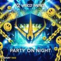 Vasco Rafael - Party On Night