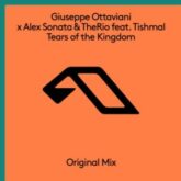 Giuseppe Ottaviani x Alex Sonata & TheRio feat. Tishmal - Tears Of The Kingdom